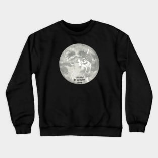 Love You To The Moon & Back...Cat Crewneck Sweatshirt